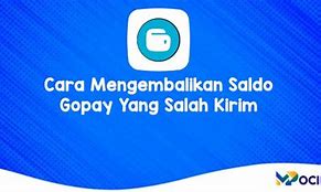 Cara Mengembalikan Saldo Gopay Yang Kena Tipu